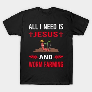 I Need Jesus And Worm Farming Farmer Vermiculture Vermicompost Vermicomposting T-Shirt